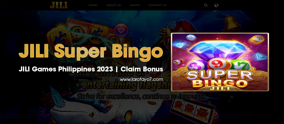 Jili Super Bingo Game Bagong Mga Laro Ng Jili Slot