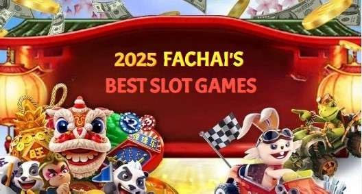 2025 Best Fachai slot games