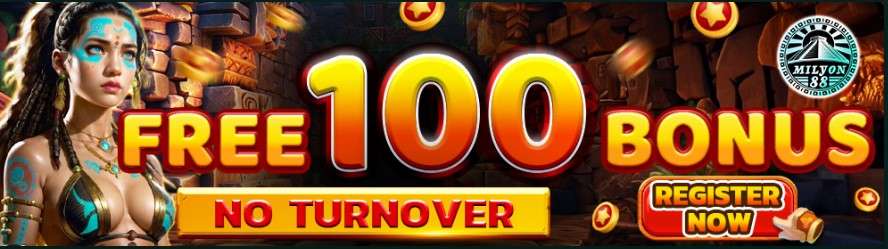 Milyon88 free 100 no turnover bonus