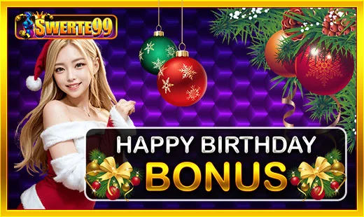 Swerte99 Birthday Bonus promo