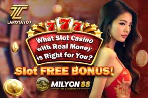 Slot Casino real money free bonus Philippines