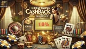 Highest Cashback Online casino Philippines